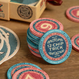12 Chip Trick